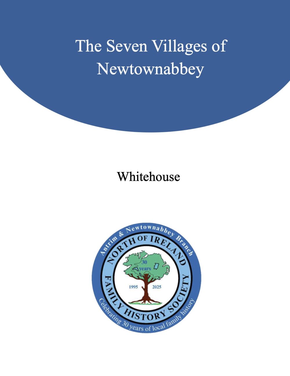 The Seven Villages of Newtownabbey - Whitehouse